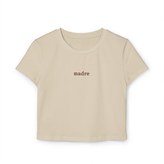 She Mothers: Madre Baby Tee