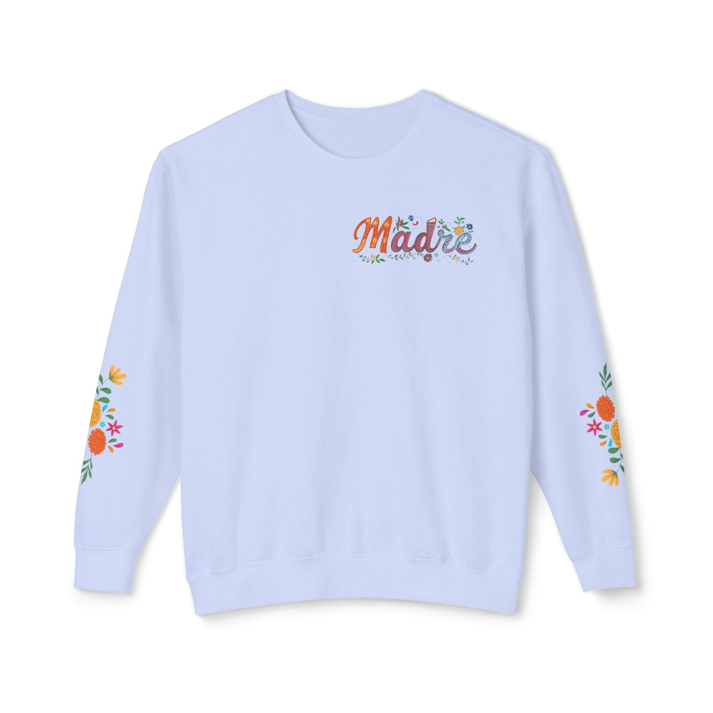 Light blue sweatshirt with 'Madre' text and floral designs on sleeves against a white background