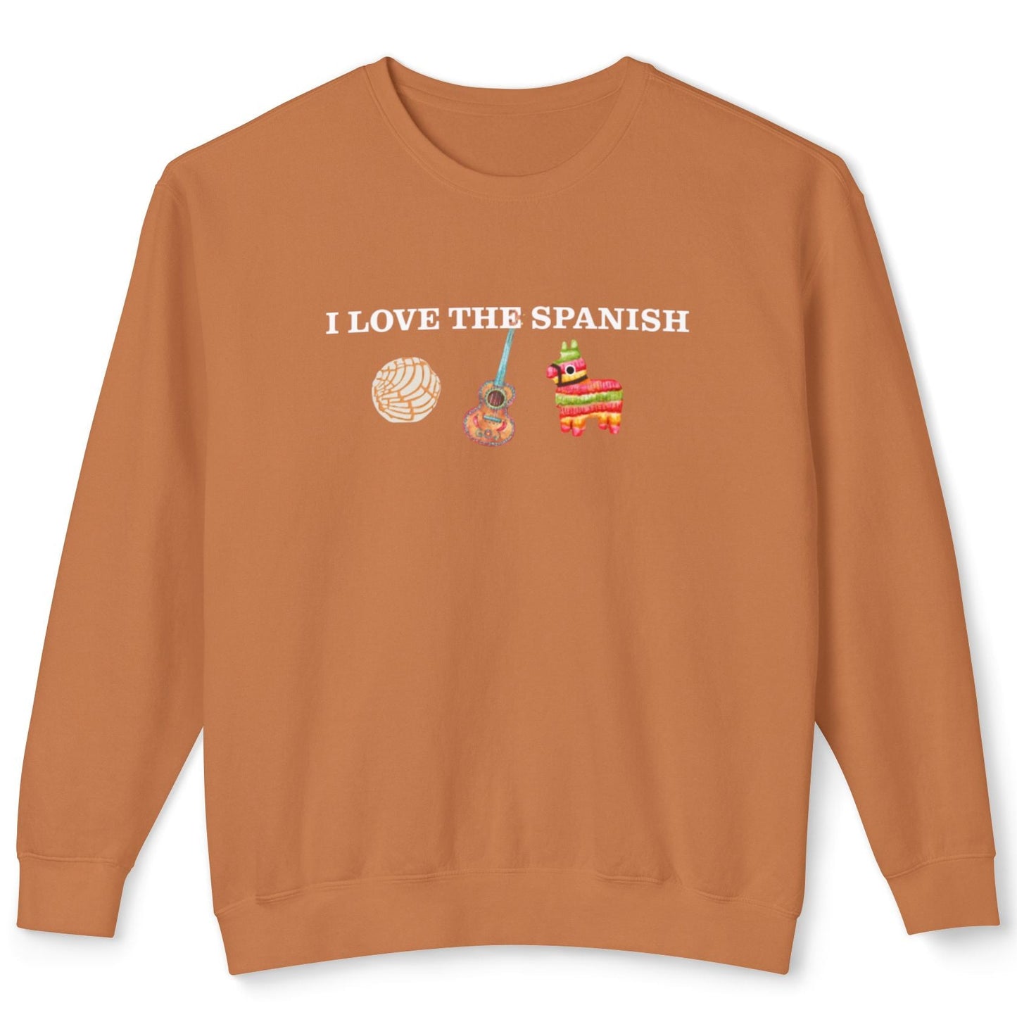 Brown sweatshirt with 'I LOVE THE SPANISH' text and graphics on a white background