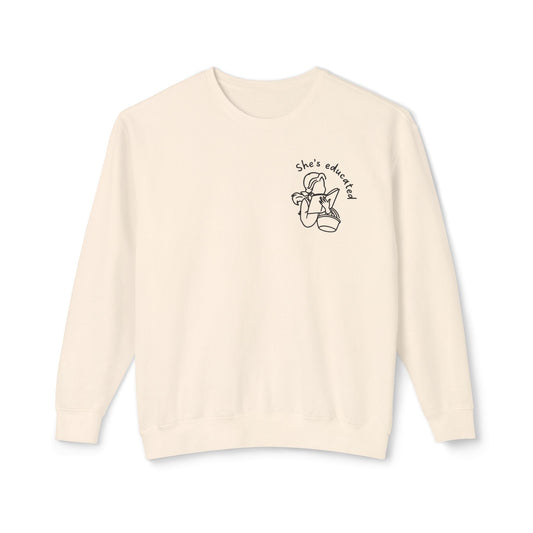 She’s Educated | Belle-Inspired Book Lover Sweatshirt