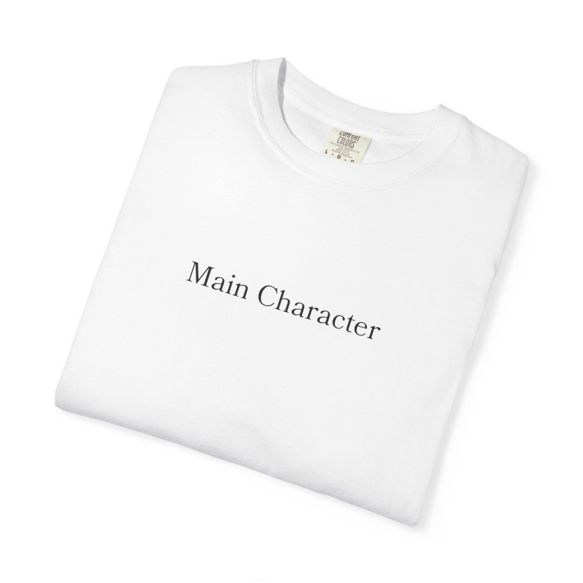 White t-shirt with 'Main Character' text on a white background