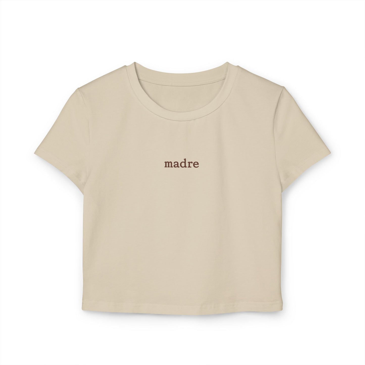 She Mothers: Madre Baby Tee