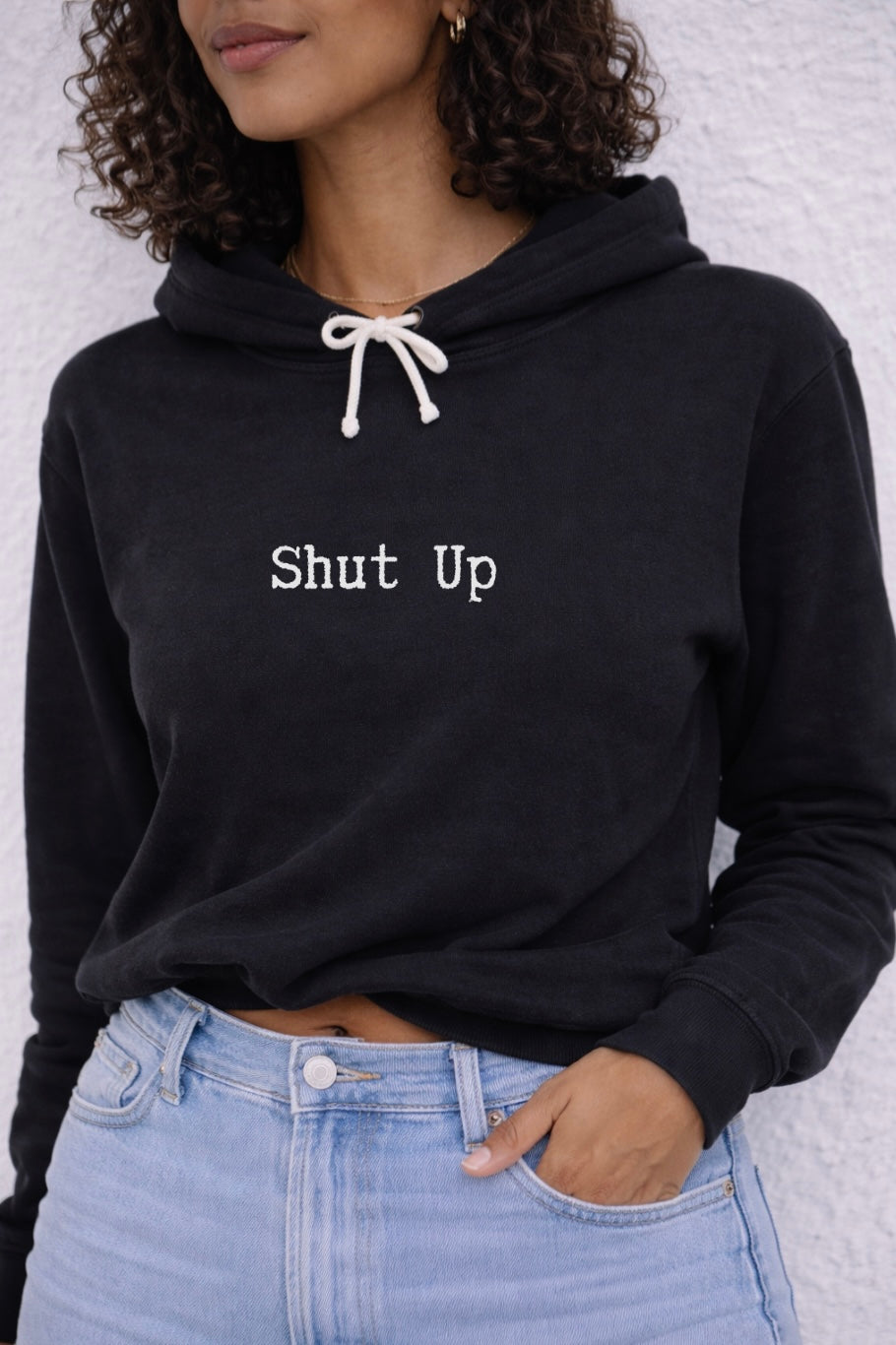She Speaks: Shut Up Hoodie